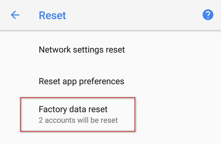 Android 8 Factory data reset