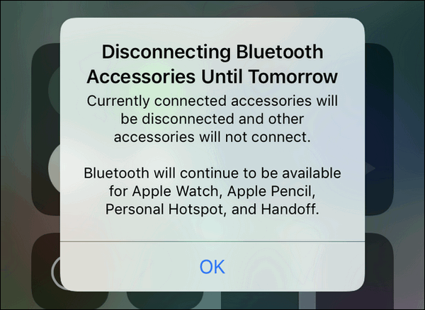 Disconnecting Bluetooth Accessories Until Tomorrow