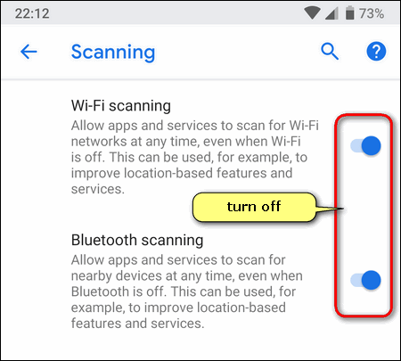 wifi scanning bluetooth scanning Android 9